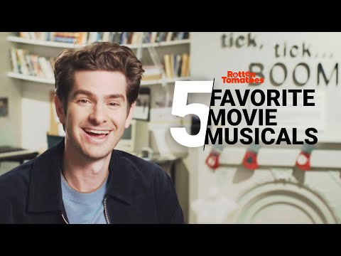 Andrew Garfield's 5 Favorite Movie Musicals | Rotten Tomatoes