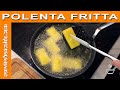 Come friggere la POLENTA senza renderla unta