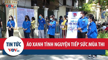 Áo xanh tình nguyện tiếp sức mùa thi