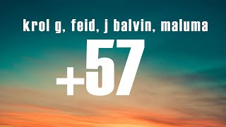 KAROL G, Feid, DFZM - +57 (Letra) ft. Ovy On The Drums, J Balvin, Maluma, Ryan Castro, Blessd