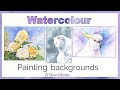 A Few Watercolour Background Ideas