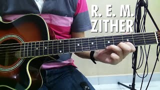 R.E.M. - Zither (Acoustic Cover)