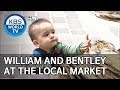 William and Bentley at the local market [The Return of Superman/2019.05.19]