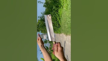 Tôi làm con dao phở thái bằng thép hạt bi tàu ngầm sắc bén như nước không phải nói gì nữa