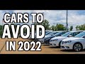 Cars To Avoid In 2022