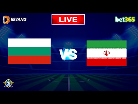 🔴 BULGÁRIA X IRÃ AO VIVO - AMISTOSO INTERNACIONAL 2023 (ACOMPANHAMENTO DA PARTIDA )