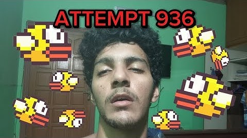 PLAYING FLAPPY BIRD TILL I REACH 100 SCORE!!!!