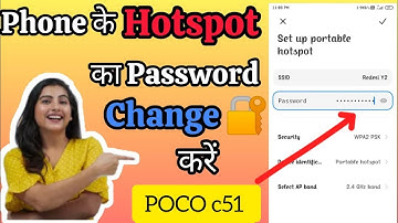Hotspot ka password change kaise kare in poco c51|Hotspot ka password kaise badle