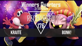 Recharged 176 Winners Quarters - Kraite (Yoshi) vs BONK! (Meta Knight)