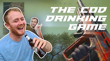 The COD Drinking Game - Call of Duty Warzone ChIzZo