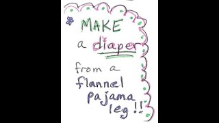 Upcycle Make A Diaper From A Pajama Leg