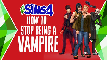 How to Stop Being a Vampire in The Sims 4: Vampires (Cure Vampirism) 🧛‍♀️