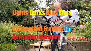 Calibration Frames Lights Darks Bias Flats - for Astrophotography with a DSLR and Astrocamera