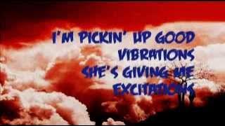 Gym Class Heroes | Good Vibrations