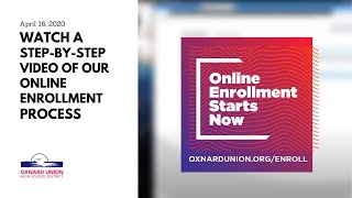 Watch a step-by-step video of our online enrollment process