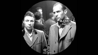 Bleim01 - Snatch [ITU037]