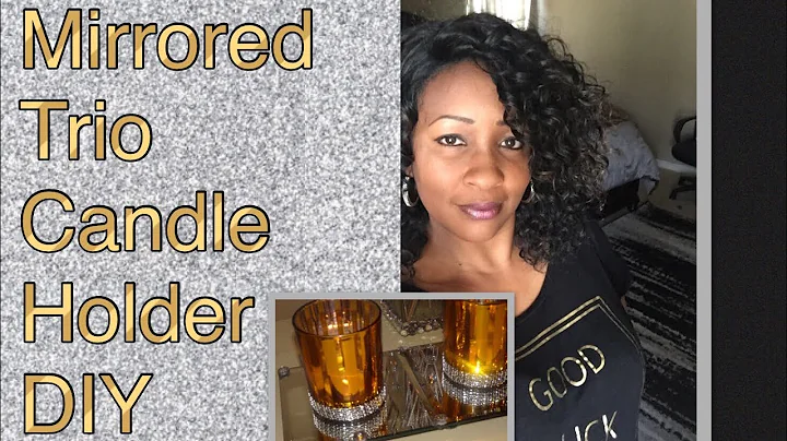 Detailed Glam Mirrored Trio Candle Holder DIY