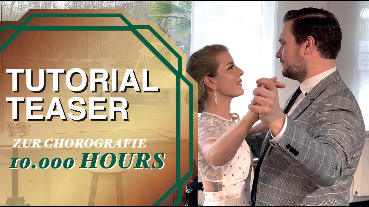 Hochzeitstanz lernen | Blues Grundschritt | Tutorial Teaser der Choreografie „10.000 Hours“