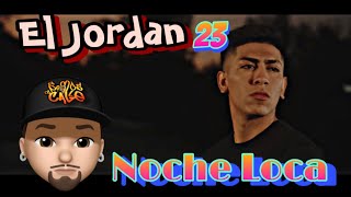 🔥🔥( BORICUA RACCIONA ) Noche Loca - El Jordan 23 (Prod by BigCvyu) (Video Oficial)
