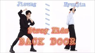 [ Comparsion Dance ] Stray Kids - (Back Door) Hyunjin \& Jisung