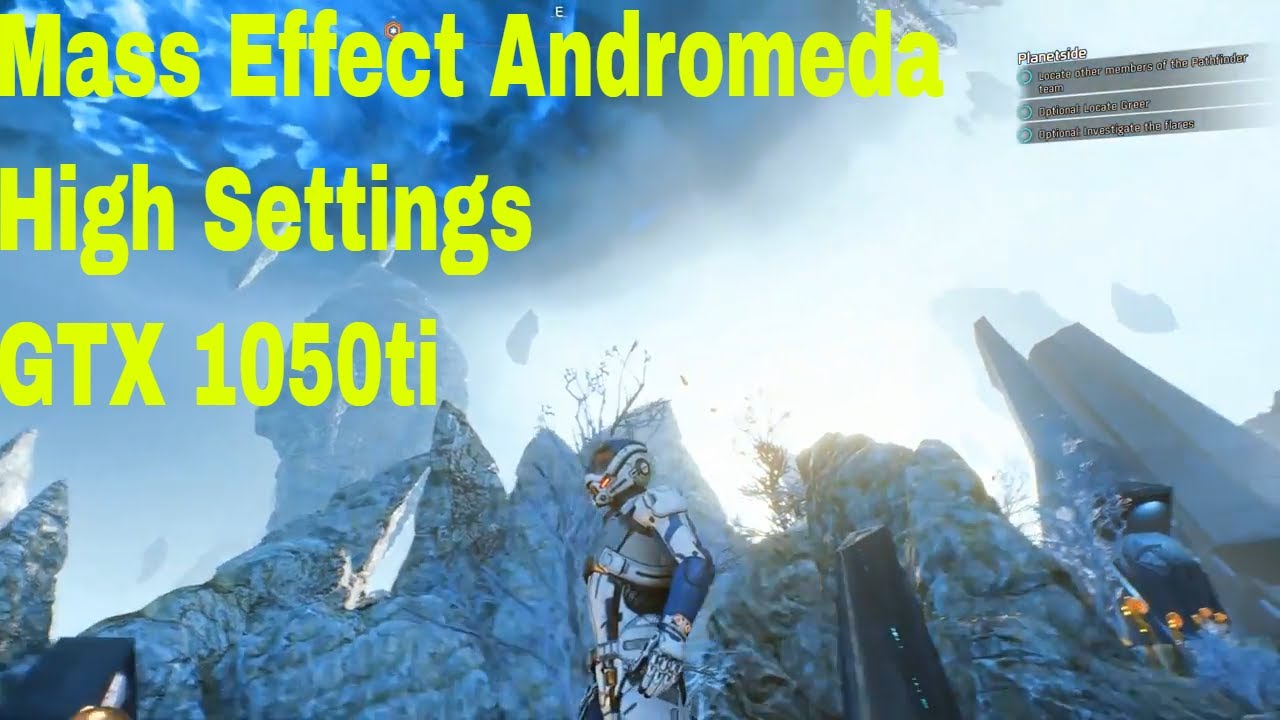 Mass Effect Andromeda High Settings on GTX 1050ti