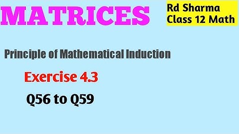 Matrices Class 12 Math | Rd Sharma Class 12 Exercise 4.3 Q56 to Q59 | ‎@smcride | SMCRIDE