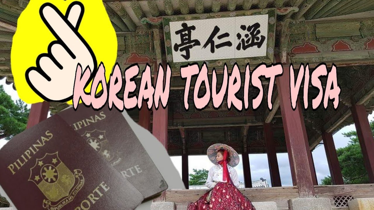 How To Get Korean Tourist Visa For Filipinos YouTube