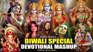 The Devotional Mashup 2025 | Diwali Special Bhakti Mashup |Jai Shree Ram |Shree Radha Krishna Mashup