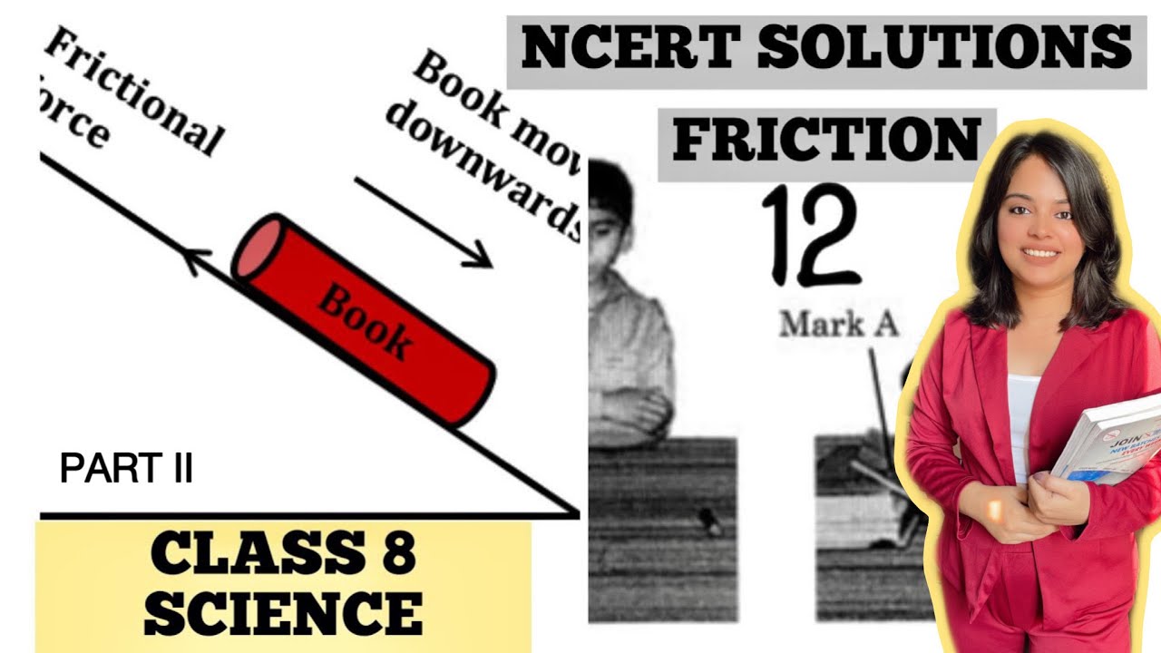 NCERT Solutions Class 8 Science Chapter 12: Friction - YouTube