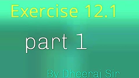 Class 8th math exercise 12.1 part 1 by Dheeraj sir