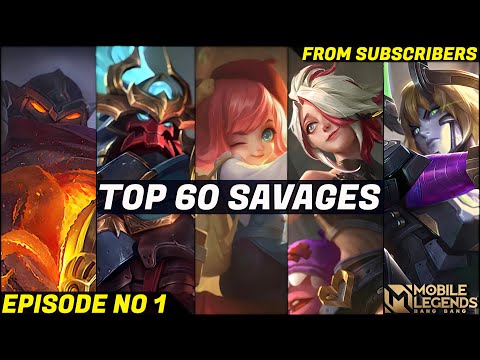 Mobile Legends TOP 60 SAVAGE Moments Episode 1- FULL HD