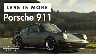 Car Life: Less is More - Porsche 911 Carrera 3.2 - SingularEntity.com