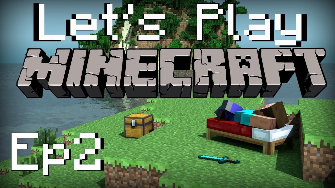 Lets Play Minecraft Ep. 2 - YouTube