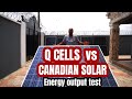 CANADIAN SOLAR VS Q CELLS  Solar Energy Output test.