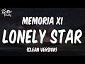 Memoria XI LONELY STAR Feat Landon Cube Clean LONELY STAR Clean mp3