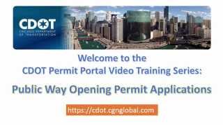 CDOT Online Permits:  Public Way Opening