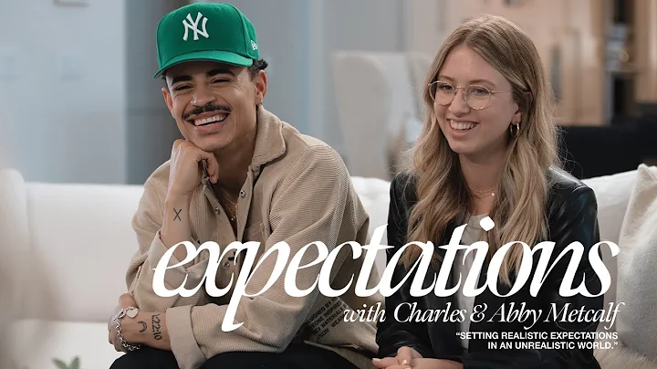 Expectations with Charles & Abby Metcalf | Navigat...