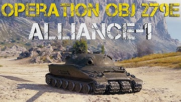 World of Tanks - Operation: Object 279(e) Alliance-1