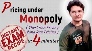 Pricing under Monopoly | Market Situation | Short, Long run | examples, features | Unbeaten Learning
