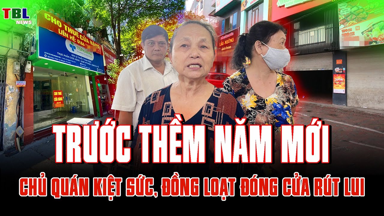 Trước thềm năm mới: CHỦ QUÁN KIỆT SỨC, đồng loạt đóng cửa RÚT LUI