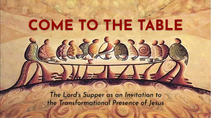 Come to the Table (Part 3)