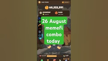 MemeFi Daily Combo for all level || 26 August 2024 MemeFi Secret Tap Combo to earn 4,000,000 coins