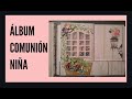 Vídeo inspiración de álbum de comunión para niña