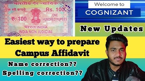 Spelling correction affidavit for Cognizant || How to create campus affidavit easily?