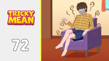 Tricky Mean: Brain Puzzle Level 72