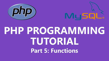 PHP Programming Tutorial Part 5 - Functions