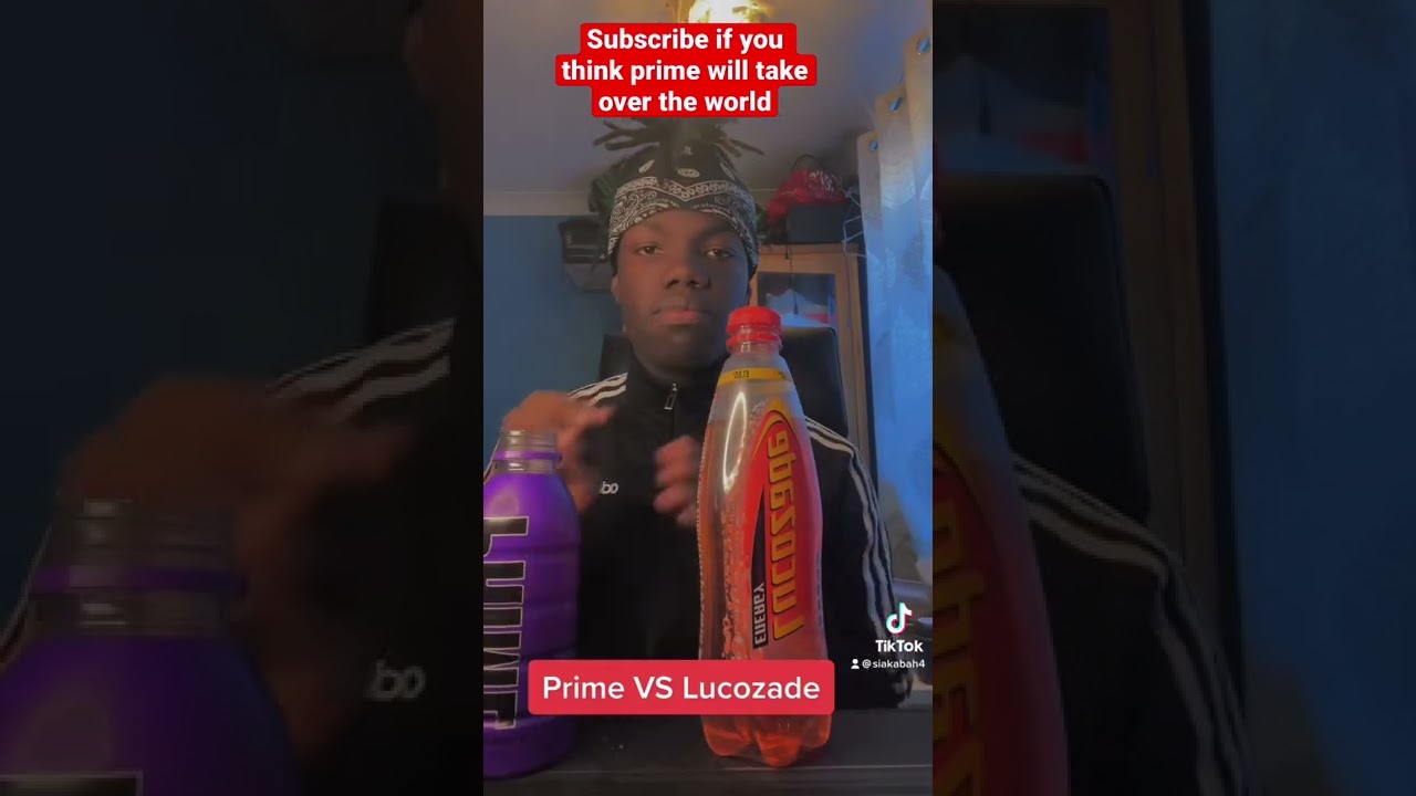 Prime Vs Lucozade 