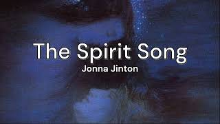 The Spirit Song - Jonna Jinton [Letra]