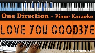 One Direction - Love You Goodbye - LOWER Key (Piano Karaoke / Sing Along)