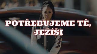 Terrian - Honestly, We Just Need Jesus | Upřímně, potřebujeme Ježíše